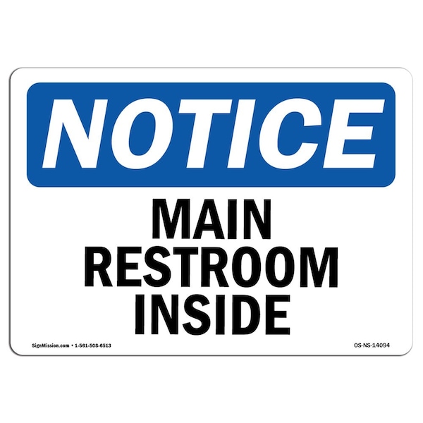 Safety Sign, OSHA Notice, 3.5" Height, Main Restrooms Inside Sign, Landscape, 10PK